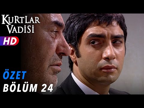 24.Bölüm - Kurtlar Vadisi | Özet