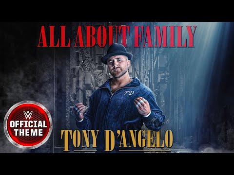 Tony D'Angelo – All About Family (Entrance Theme)