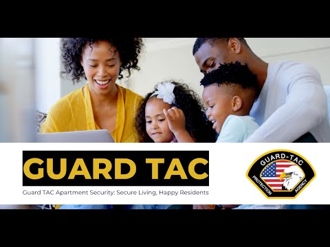 Guard TAC Apartment Security Secure Living, Happy Residents