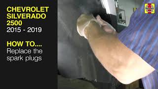 Chevrolet Silverado 2500 (2015 - 2019) - Replace the spark plugs
