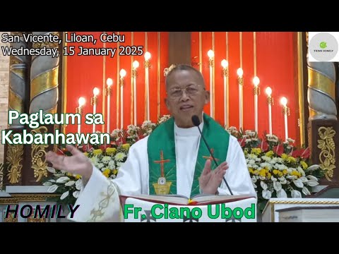 Fr. Ciano Ubod - Unsaon aron Kita Mahatagan sa Ginoo og Paglaum sa Kabanhawan?