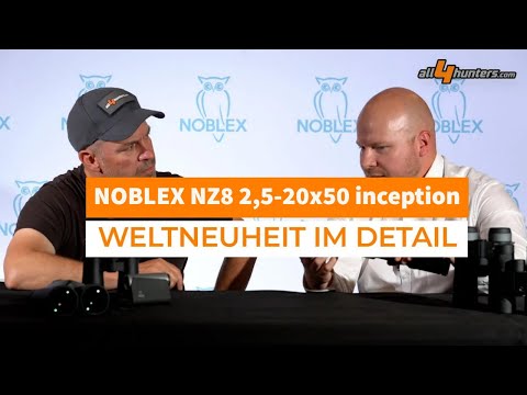 Das neue NOBLEX NZ8 2,5-20x50 inception - ein hybrides Zielfernrohr für Jäger und Sportschützen
