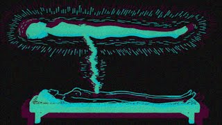 How to Astral Travel: The Science of Astral Projection and OBE