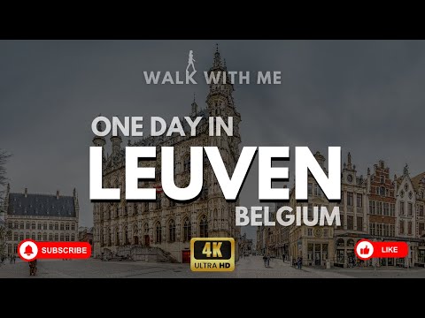 Leuven Belgium Top Sights | walking tour and history 4K