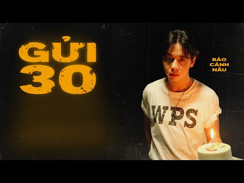 Bảo Cánh Nâu | Gửi 30 ( Lyric Video )