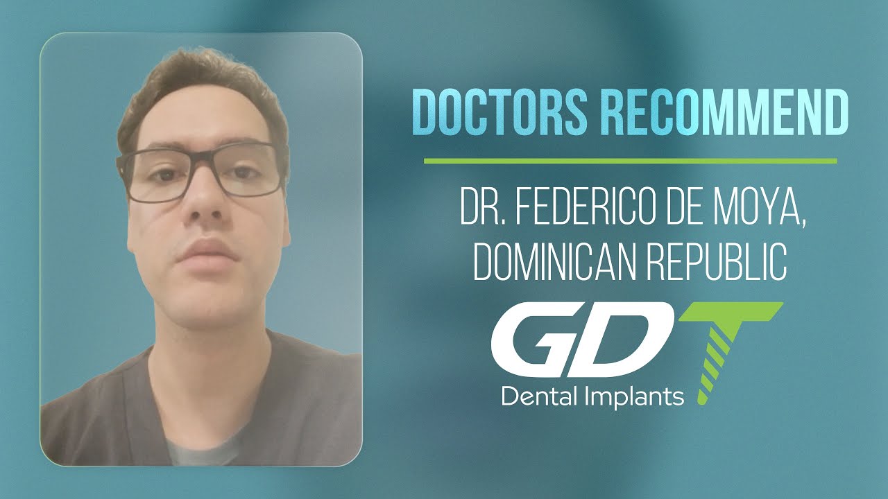 Doctors Recommend: Dr. Federico de Moya, Dominican Republic