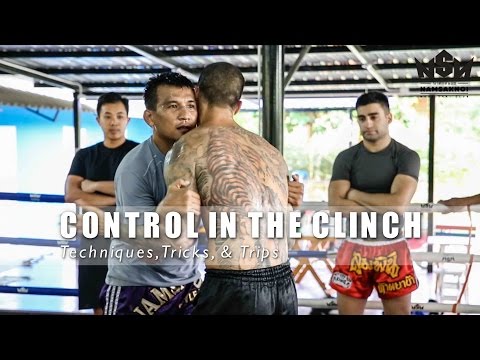 Control in the Clinch | Namsaknoi Muay Thai