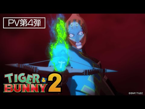 Tiger & Bunny 2 Part 2