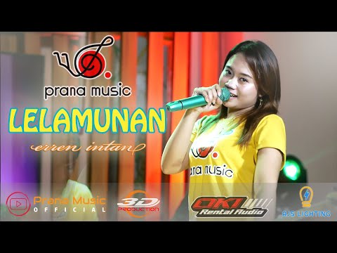 LELAMUNAN ERREN INTAN PRANA MUSIC