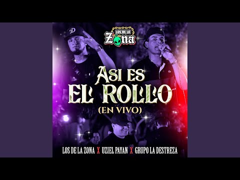 Asi Es El Rollo (En Vivo)