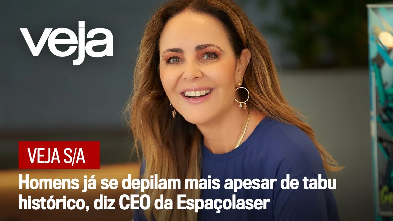 VEJA S/A | Entrevista com Magali Leite, CEO da Espaçolaser