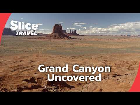 The Grand Canyon’s Secrets Revealed  | SLICE TRAVEL | FULL DOC