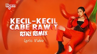 Download lagu Ligea - Kecil-Kecil Cabe Rawit (RZKY Remix) mp3 Download lagu Ligea - Kecil-Kecil Cabe Rawit (RZKY Remix) mp3