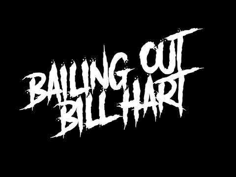 BAILING OUT BILL HART (Short Film)
