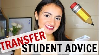 COLLEGE TRANSFER STUDENT ADVICE!