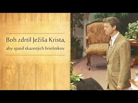 Boh zdrtil Ježiša Krista, aby spasil skazených hriešnikov - Paul Washer (Slovak)