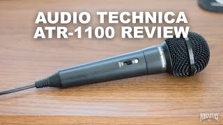 Video thumbnail for Audio-Technica ATR-1100 Microphone Review / Test by Podcastage