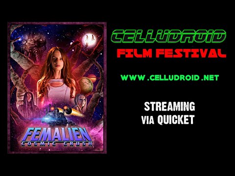 FEMALIEN: Cosmic Crush - South African Premiere at the CELLUDROID Film Festival