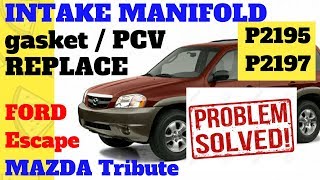 DIY Intake Manifold gasket and PCV replace Mazda Tribute Ford Escape 1080p HD