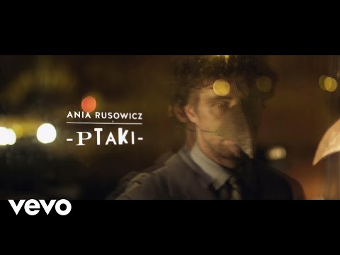 Ania Rusowicz - Ptaki