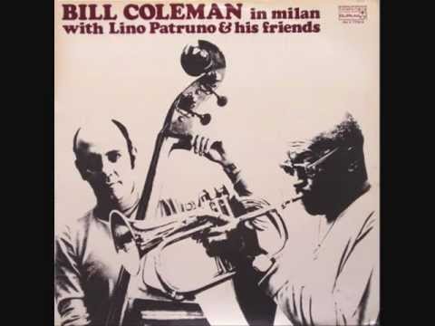 Bill Coleman Milan Lino Patruno & his Friends Basin Street Blues