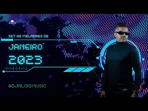 DJ ALOIS -  SET JANEIRO 2023