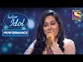 Bahon Mein Chale Aao पे Sayali ने दिया Melody भरा Performance Indian Idol Seas