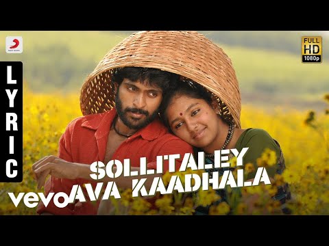 Kumki - Sollitaley Ava Kaadhala Tamil Lyric | Vikram Prabhu | D. Imman