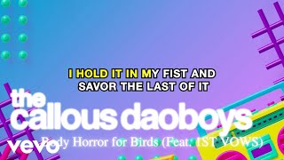 Music video thumbnail preview for The Callous Daoboys - Body Horror for Birds (Feat. 1ST VOWS) by The Callous Daoboys