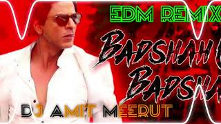 Download lagu Badshah o Badshah  Edm Drop Mix Dj AMIT MEERUT mp3 Download lagu Badshah o Badshah  Edm Drop Mix Dj AMIT MEERUT mp3