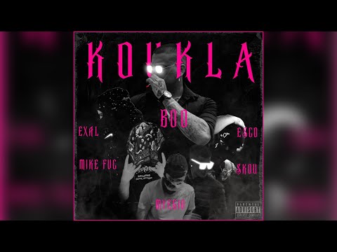 Boo - Koukla ft. Esco,Mike FVC,Exal,Skou,Myegio