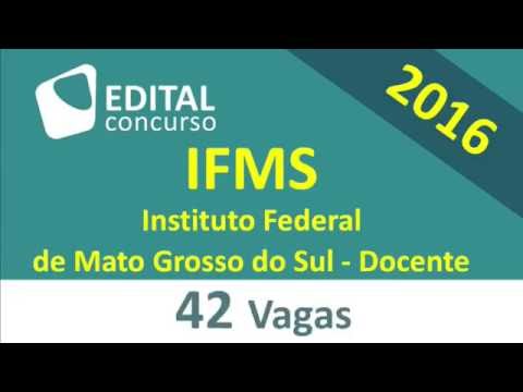 Edital Concurso IFMS 2016 - Instituto Federal de Mato Grosso do Sul - Docente - MS