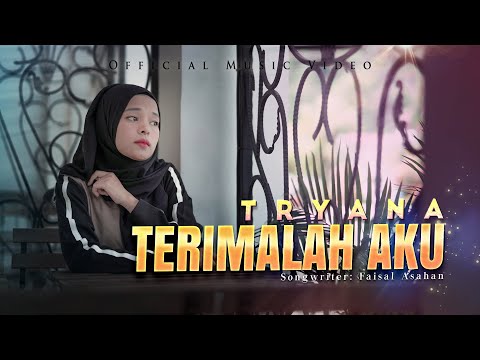 Tryana - Terimalah Aku (Official Music Video)