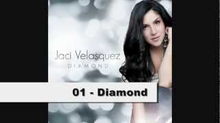 Jaci Velasquez - Diamond - Part 1/3