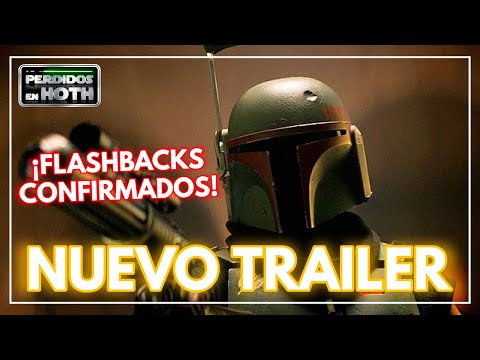 THE BOOK OF BOBA FETT | 🔥 ¡Nuevo TRAILER Explicado! 🔥 ¡FLASHBACKS CONFIRMADOS!