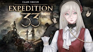 【CLAIR OBSCUR: EXPEDITION 33】 FIRST TIME PLAYING!