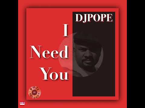 DJPOPE Featuring Marty St. Michaels - I Need You (DjPope Sound Of Baltimore Vocal Mix) [POJI REC...