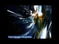Patrick Bunton - Young Birds (HQ) 
