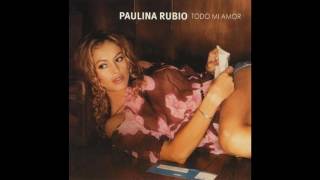 Paulina Rubio - The One You Love