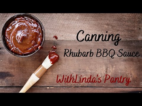 Canning Rhurbarb BBQ Sauce With linda's Pantry