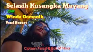 Download lagu Selasih Kusangka Mayang Winda Damanik Versi Reggae... mp3