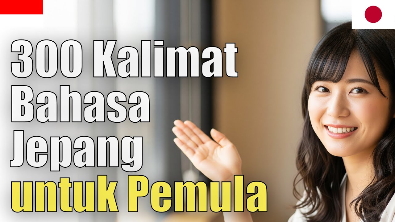 300 Kalimat Bahasa Jepang untuk Pemula | ungkapan penting | dengan Hiragana | Kosakata episode artwork