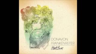 Donavon Frankenreiter - AI (Album Start Livin 2012)