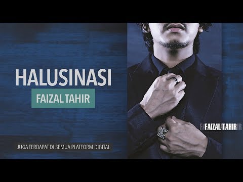 FAIZAL TAHIR - Halusinasi (Official Audio Music)