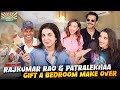 3 Day Room Makeover Rajkummar Rao Patralekhaa Gift Parnalekha A Dream Bedroom On Welcome Home