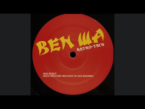 Ben Wa - Boot Knockin' Beat Box Of San Magreel