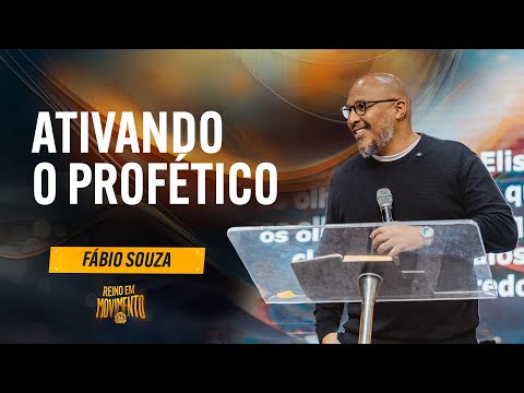 EMAP O REINO EM MOVIMENTO | ATIVANDO O PROFÉTICO | Fábio Souza - 30/07/2025 - Noite