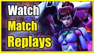 How to Watch Replays in Overwatch 2 & See Match History (Fast Method)