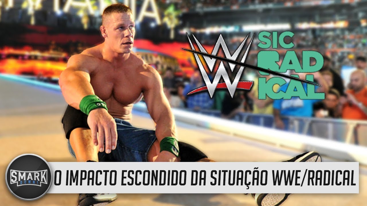 SmarkDown! – O impacto escondido da situação WWE/Radical