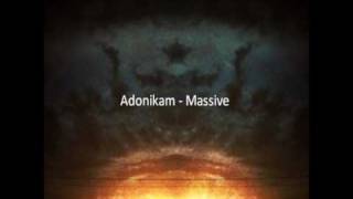 Adonikam _ Massive [work in progress]